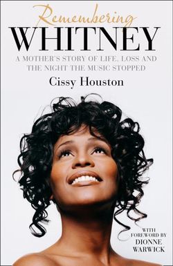 Remembering Whitney Remembering Whitney