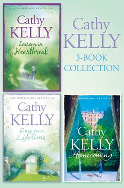 Cathy Kelly 3-Book Collection 1: Lessons in Heartbreak, Once in a Lifetime, Homecoming Cathy Kelly 3-Book Collection 1: Lessons in Heartbreak, Once in a Lifetime, Homecoming