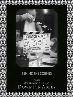 Behind the Scenes (Downton Abbey Shorts, Book 11) Behind the Scenes (Downton Abbey Shorts, Book 11)