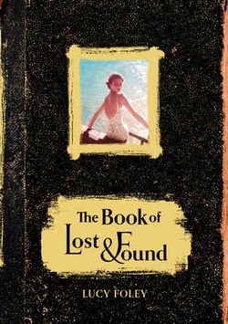 The Book of Lost and Found The Book of Lost and Found
