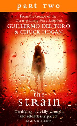 The Strain: Part 2, Sections 7 to 9 inclusive The Strain: Part 2, Sections 7 to 9 inclusive