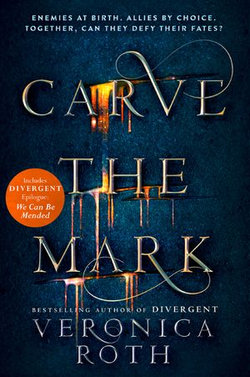 Carve the Mark (Carve the Mark, Book 1) Carve the Mark (Carve the Mark, Book 1)