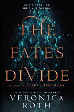 The Fates Divide (Carve the Mark, Book 2) The Fates Divide (Carve the Mark, Book 2)