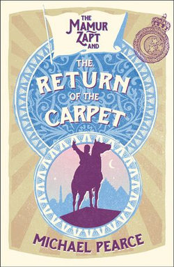 Mamur Zapt and the Return of the Carpet (Mamur Zapt, Book 1) Mamur Zapt and the Return of the Carpet (Mamur Zapt, Book 1)
