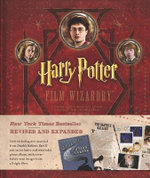 Harry Potter Film Wizardry Revised and Expanded