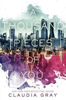 A Thousand Pieces of You A Thousand Pieces of You