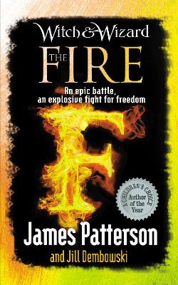 Witch & Wizard: The Fire Witch & Wizard: The Fire