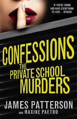 Confessions: The Private School Murders Confessions: The Private School Murders