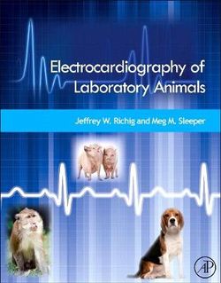 Electrocardiography of Laboratory Animals Electrocardiography of Laboratory Animals