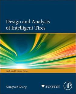 Design and Analysis of Intelligent Tires Design and Analysis of Intelligent Tires