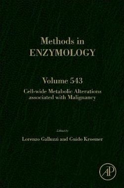 Cell-wide Metabolic Alterations Associated with Malignancy: Volume 543 Cell-wide Metabolic Alterations Associated with Malignancy: Volume 543
