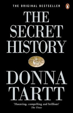 The Secret History The Secret History