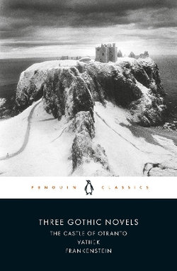 Three Gothic Novels Three Gothic Novels