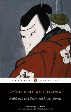 Rashomon and Seventeen Other Stories Rashomon and Seventeen Other Stories