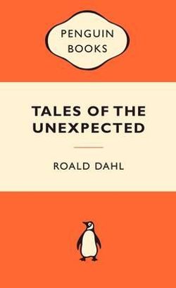 Tales of the Unexpected Tales of the Unexpected