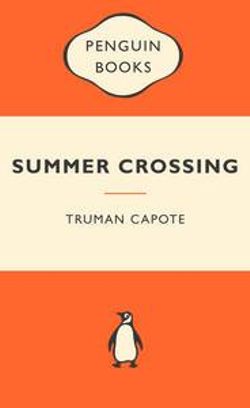 Summer Crossing Summer Crossing