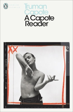 A Capote Reader A Capote Reader