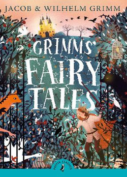 Grimms' Fairy Tales Grimms' Fairy Tales