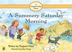A Summery Saturday Morning A Summery Saturday Morning