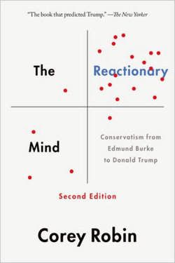 The Reactionary Mind The Reactionary Mind