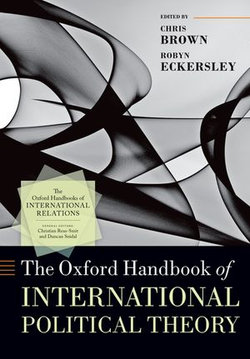 The Oxford Handbook of International Political Theory The Oxford Handbook of International Political Theory