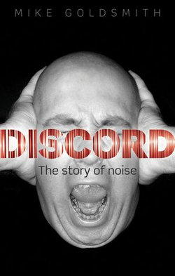 Discord:The Story of Noise Discord:The Story of Noise