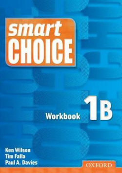 Smart Choice 1: Workbook B Smart Choice 1: Workbook B
