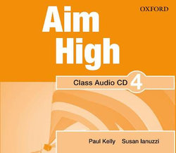 Aim High: Level 4: Class Audio CD Aim High: Level 4: Class Audio CD