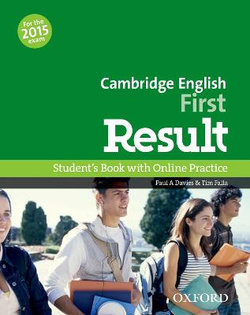 Cambridge English: First Result Student's Book & Online Skills Practice Pack Cambridge English: First Result Student's Book & Online Skills Practice Pack