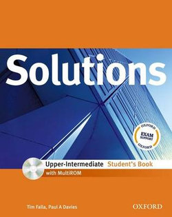 Solutions Upper-intermediate: Students Book with MultiROM Pack Solutions Upper-intermediate: Students Book with MultiROM Pack