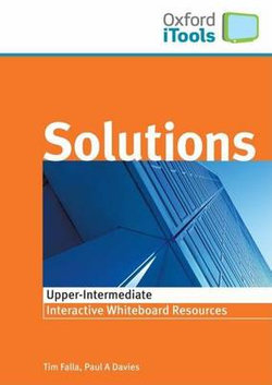 Solutions iTools: Upper-Intermediate Solutions iTools: Upper-Intermediate