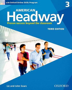 American Headway 3 Students Book and Oxford Online Skills Program Pack American Headway 3 Students Book and Oxford Online Skills Program Pack