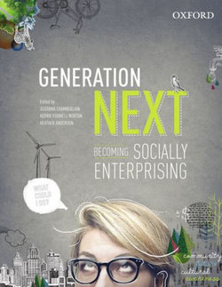 Generation Next: Becoming Socially Enterprising Generation Next: Becoming Socially Enterprising