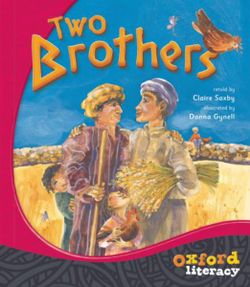 Oxford Literacy Two Brothers Oxford Literacy Two Brothers