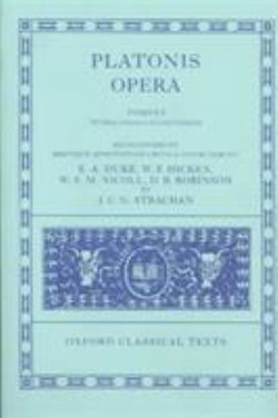Plato Opera Volume I Plato Opera Volume I