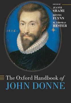 The Oxford Handbook of John Donne The Oxford Handbook of John Donne
