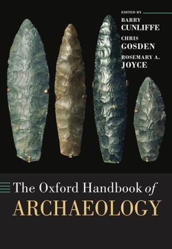 The Oxford Handbook of Archaeology The Oxford Handbook of Archaeology