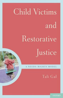 Child Victims and Restorative Justice Child Victims and Restorative Justice