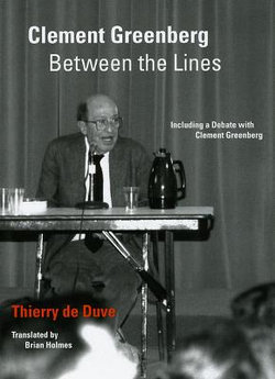 Clement Greenberg Between the Lines Clement Greenberg Between the Lines