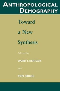 Anthropological Demography Anthropological Demography