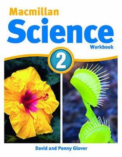 Macmillan Science Level 2 Workbook Macmillan Science Level 2 Workbook