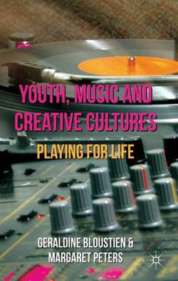 Youth, Music and Creative Cultures Youth, Music and Creative Cultures