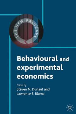 Behavioural and Experimental Economics Behavioural and Experimental Economics