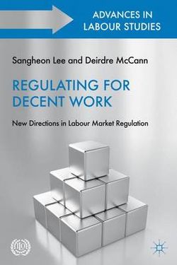 Regulating for Decent Work Regulating for Decent Work