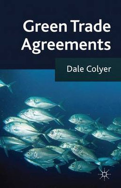 Green Trade Agreements Green Trade Agreements