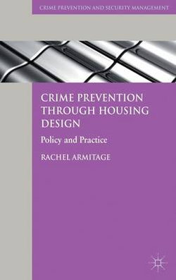 Crime Prevention through Housing Design Crime Prevention through Housing Design