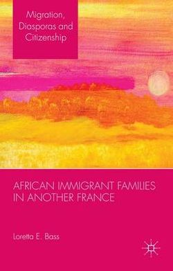 African Immigrant Families in Another France African Immigrant Families in Another France