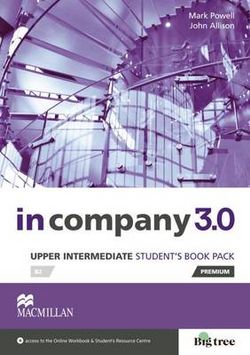 In Company 3.0 Upper Intermediate Level Student's Book Pack In Company 3.0 Upper Intermediate Level Student's Book Pack
