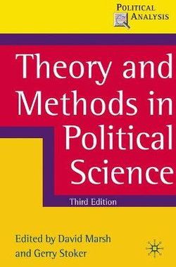 Theory and Methods in Political Science Theory and Methods in Political Science
