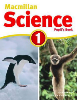 Macmillan Science 1 Macmillan Science 1